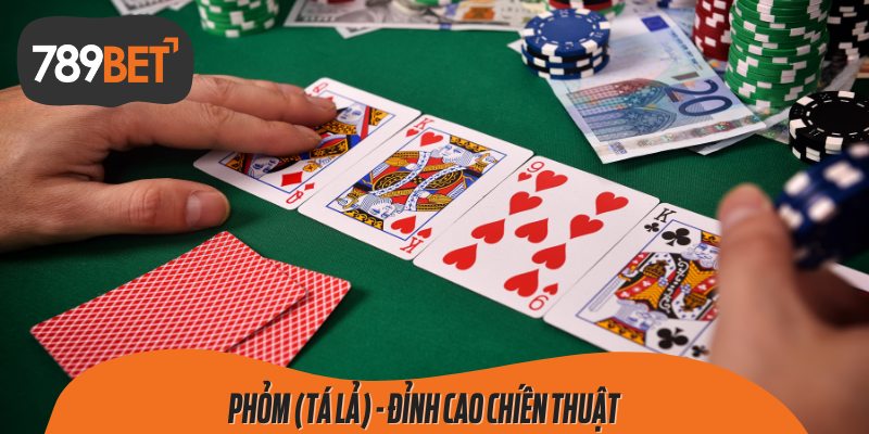Phỏm, hay còn gọi là Tá Lả, là một trò chơi bài quen thuộc và được nhiều người yêu thích